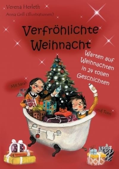 Cover for Verena Herleth · Verfroehlichte Weihnacht (Paperback Book) (2021)