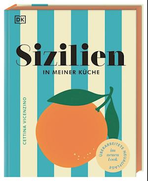 Cover for Cettina Vicenzino · Sizilien in meiner Küche (Book) (2024)