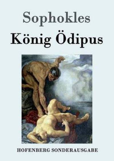 Cover for Sophokles · König Ödipus (Book) (2016)