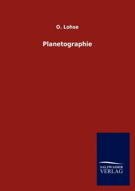 Cover for O Lohse · Planetographie (Paperback Book) [German edition] (2012)