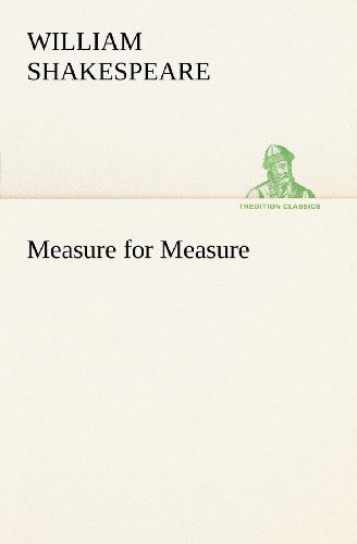 Cover for William Shakespeare · Measure for Measure (Tredition Classics) (Paperback Bog) (2012)