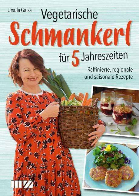 Cover for Gaisa · Vegetarische Schmankerl für 5 Jah (Book)