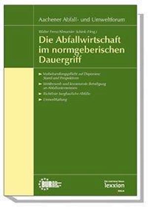 Cover for Walter Frenz · Die Abfallwirtschaft Im Normgeberischen Dauergriff (Paperback Book) (2005)