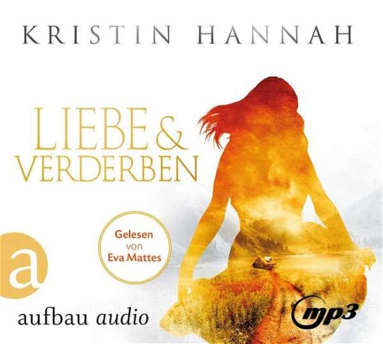 Cover for Kristin Hannah · Liebe und Verderben (CD)