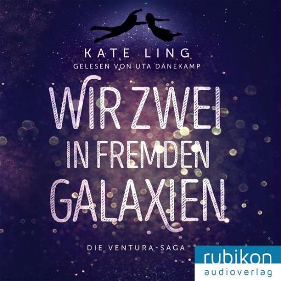 Cover for Ling · Wir Zwei in Fremden Galaxien,MP3 (Book) (2017)