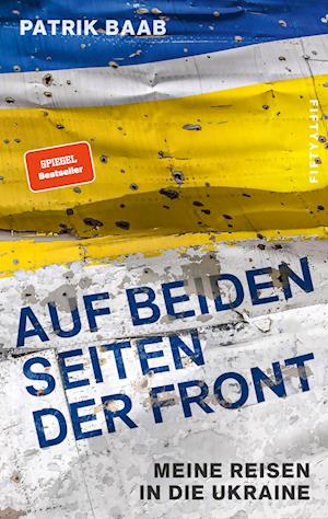 Cover for Patrik Baab · Auf beiden Seiten der Front (Book) (2023)