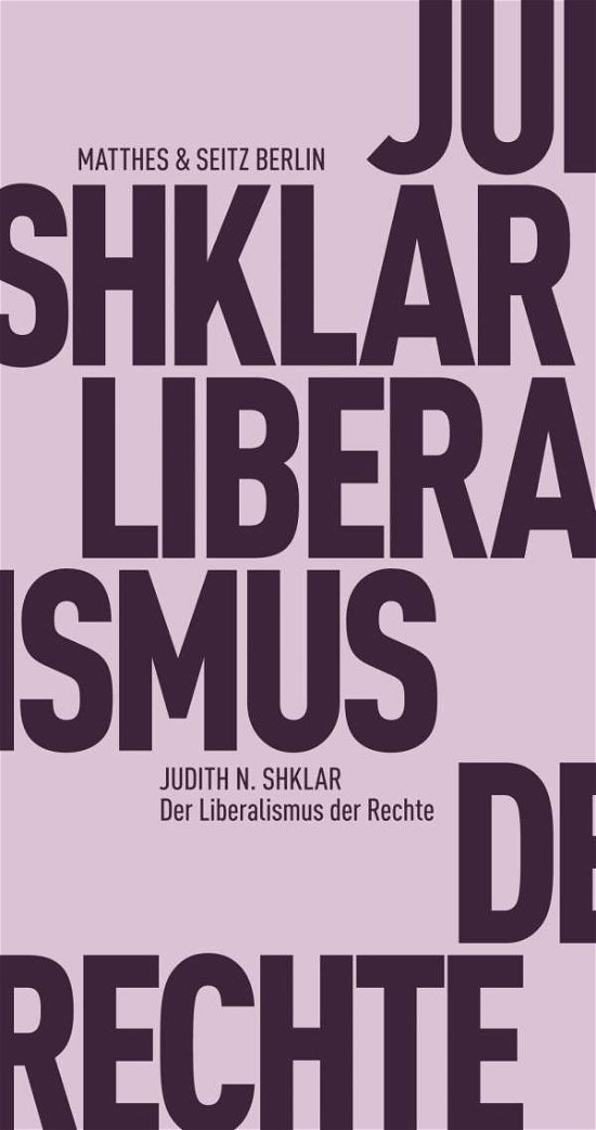 Cover for Shklar · Liberalismus der Rechte (Book)