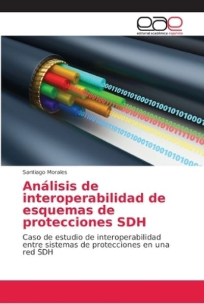 Cover for Morales · Análisis de interoperabilidad d (Buch) (2018)