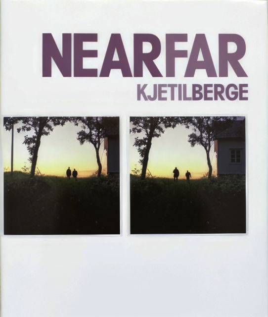 NearFar - Kjetil Berge - Książki - Teknisk Industri AS - 9788299789417 - 20 marca 2013