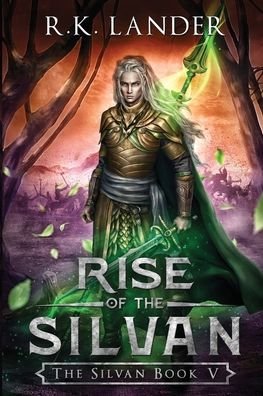 Cover for R K Lander · Rise of the Silvan (Pocketbok) (2021)
