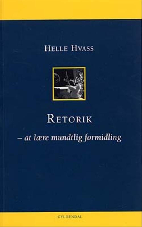 Cover for Helle Hvass · Seminarieserien: Retorik (Sewn Spine Book) [1st edition] (2003)