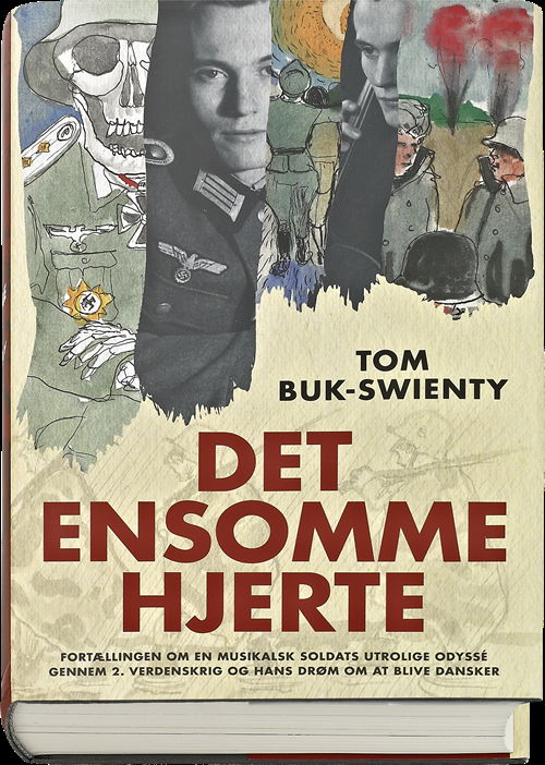 Cover for Tom Buk-Swienty · Det ensomme hjerte (Bound Book) [1er édition] (2018)