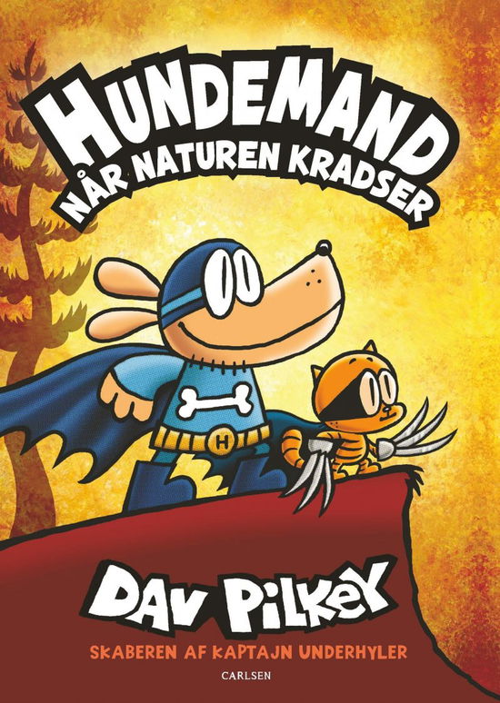 Cover for Dav Pilkey · Hundemand: Hundemand (6) - Når naturen kradser (Bound Book) [1er édition] (2020)