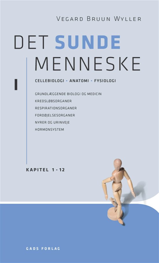 Cover for Vegard Bruun Wyller · Det sunde menneske bd. 1 . (Taschenbuch) [2. Ausgabe] (2011)