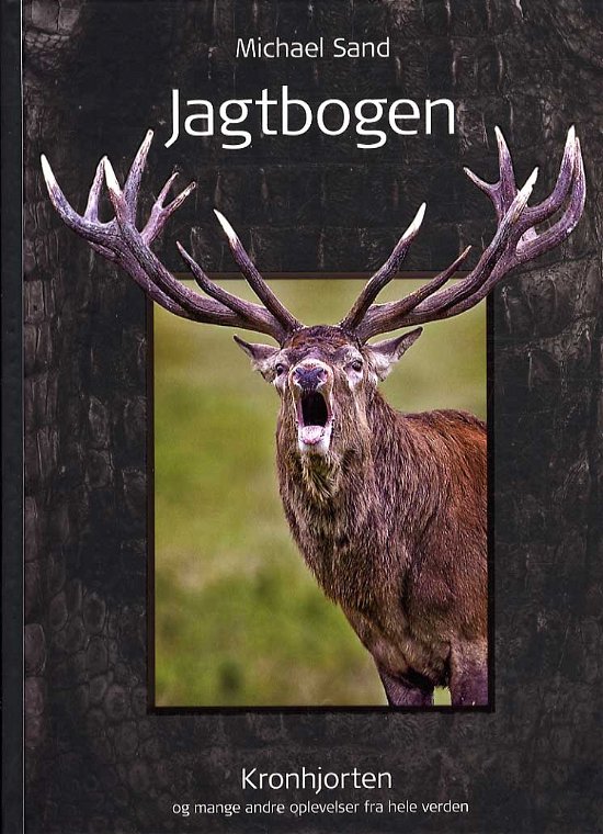 Cover for Michael Sand · Jagtbogen 2014 (Bound Book) [1º edição] [Indbundet] (2013)