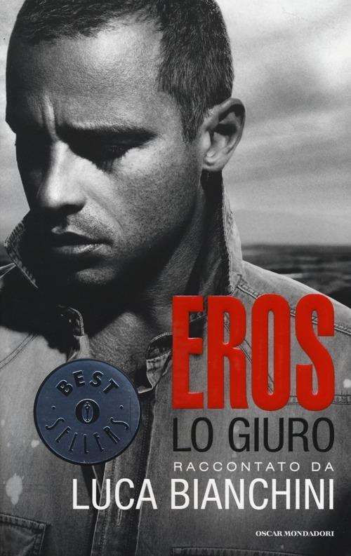 Cover for Luca Bianchini · Eros - Lo giuro (Paperback Book) (2014)