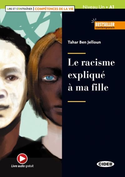 Cover for Tahar Ben Jelloun · Lire et s'entrainer - Competences de la Vie: Le racisme explique a ma fill (Taschenbuch) (2020)