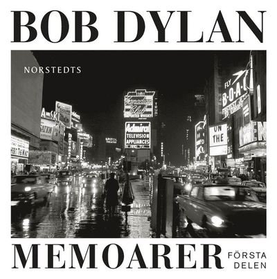 Cover for Bob Dylan · Memoarer. Första delen (Audiobook (MP3)) (2016)