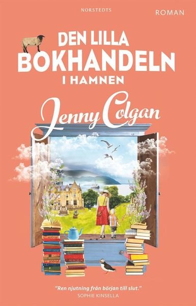 Cover for Jenny Colgan · Den lilla bokhandeln: Den lilla bokhandeln i hamnen (Gebundesens Buch) (2020)