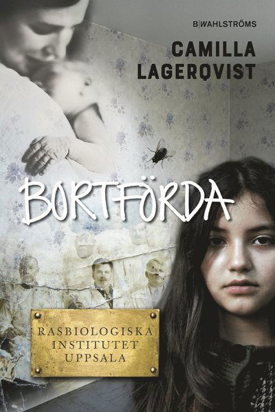 Cover for Camilla Lagerqvist · Blodsvänner: Bortförda (Map) (2018)