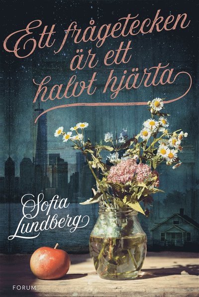 Cover for Sofia Lundberg · Ett frågetecken är ett halvt hjärta (ePUB) (2018)