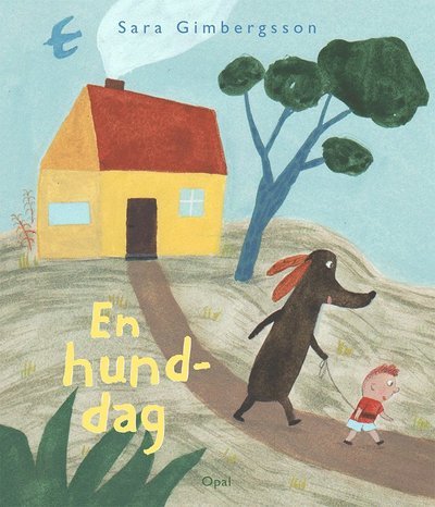 Cover for Sara Gimbergsson · En hunddag (Bound Book) (2022)