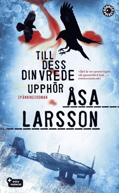 Cover for Åsa Larsson · Rebecka Martinsson: Till dess din vrede upphör (Pocketbok) (2009)
