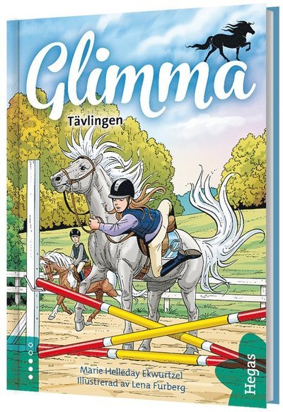 Cover for Marie Helleday Ekwurtzel · Glimma: Glimma. Tävlingen (Gebundesens Buch) (2017)
