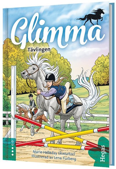 Cover for Marie Helleday Ekwurtzel · Glimma: Glimma. Tävlingen (Inbunden Bok) (2017)