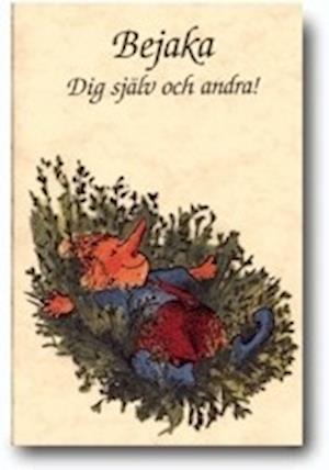 Cover for Lisa Engelhardt · Livsgnistor: Bejaka : dig själv och andra (Book) (1997)