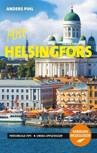 Cover for Anders Pihl · Mitt Helsingfors (Bog) (2023)