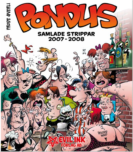 Cover for Frode Øverli · Pondus samlade strippar 2007-2008 (Gebundesens Buch) (2023)