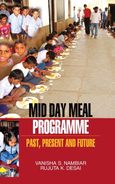 Cover for Vanisha S Nambiar · Mid Day Meal Programme (Hardcover Book) (2016)