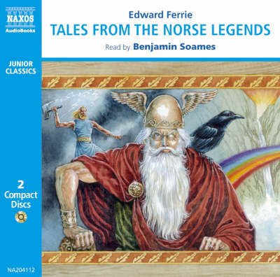 * Tales From The Norse Legends - Benjamin Soames - Música - Naxos Audiobooks - 9789626340417 - 28 de abril de 1995