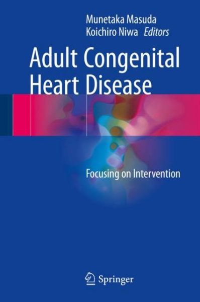 Cover for Adult Congenital Heart Disease (Book) [1st ed. 2017 edition] (2017)