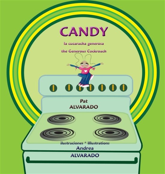 Cover for Pat Alvarado · Candy (Hardcover Book) (2019)