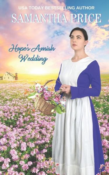 Cover for Samantha Price · Hope's Amish Wedding: Amish Romance (Paperback Book) (2021)