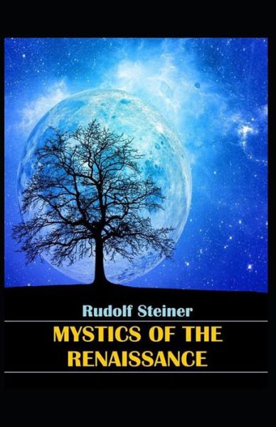 Cover for Rudolf Steiner · Mystics of the Renaissance (Paperback Bog) (2021)