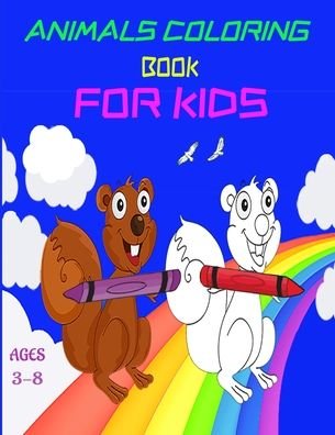 Animals Coloring Book for Kids - Tagara Education Edition - Livros - Independently Published - 9798554735417 - 28 de outubro de 2020