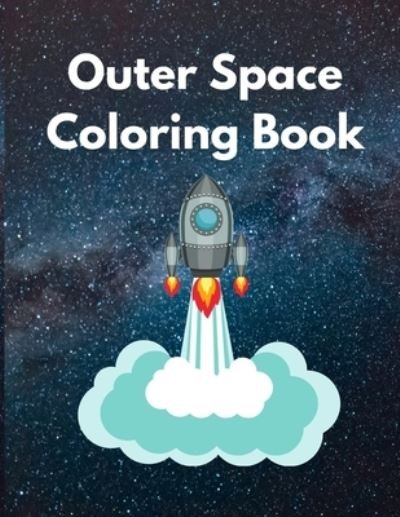 Cover for Rmt Publishing · Outer Space Coloring Book (Taschenbuch) (2020)