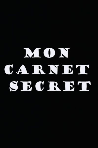 Cover for Cadeaux Joli · Mon Carnet Secret (Pocketbok) (2020)