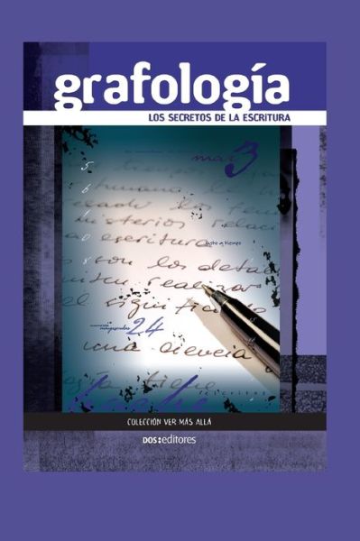 Cover for Sasha · Grafologia: los secretos de la escritura - Grafologia (Paperback Bog) (2020)