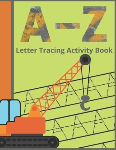 Cover for Skhoolmate Publishing · A-Z Letter Tracing Activity Book (Paperback Bog) (2020)