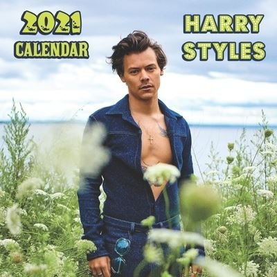 Harry Styles 2021 Calendar: Harry Styles Calendar 2021-2023 - 24 months - 8.5 x 8.5"in - Colorful World - Libros - Independently Published - 9798719433417 - 9 de marzo de 2021