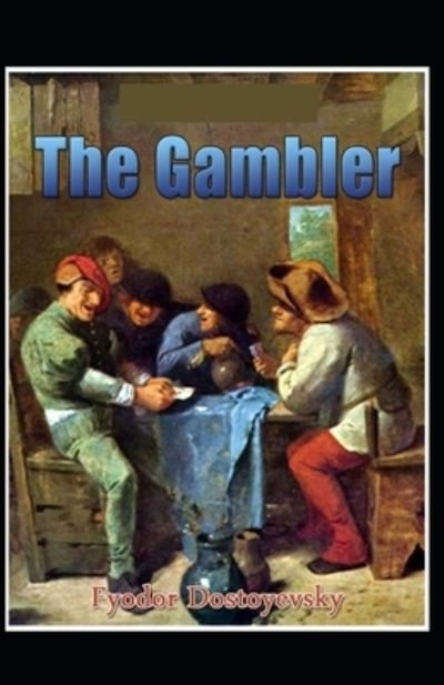 Cover for Fyodor Dostoevsky · The Gambler (Taschenbuch) (2021)