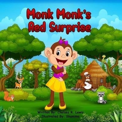 Cover for MS Chelsea · Monk Monk's Red Surprise (Paperback Book) (2021)