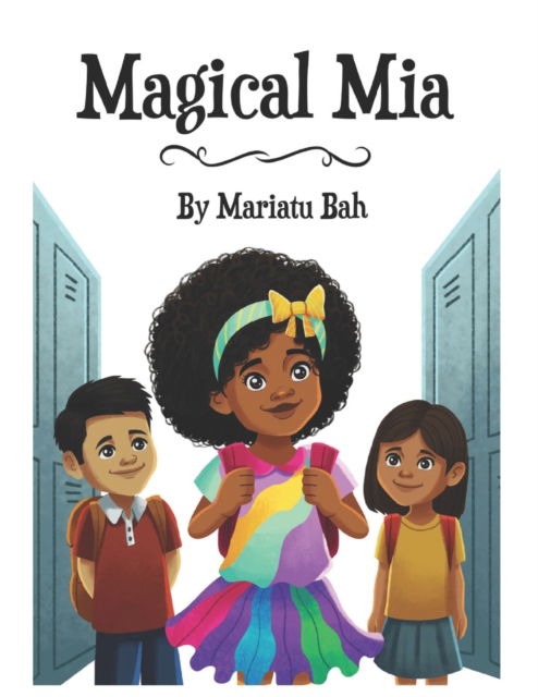 Cover for Mariatu Bah · Magical Mia (Paperback Book) (2021)