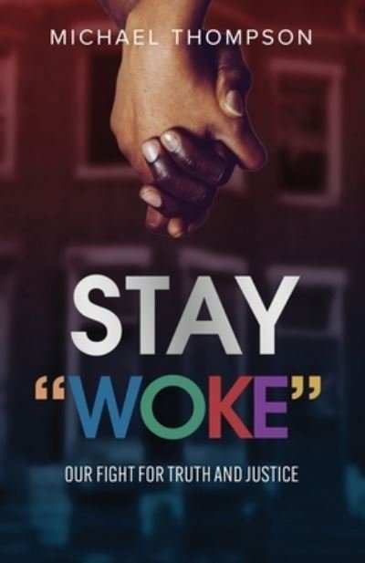 Cover for Michael Thompson · Stay Woke (Buch) (2023)