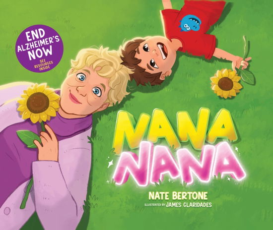 Cover for Nate Bertone · Nana Nana (Hardcover Book) (2024)