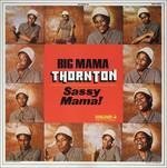 Cover for Big Mama Thornton · Sassy Mama! (LP) [Limited edition] (2014)